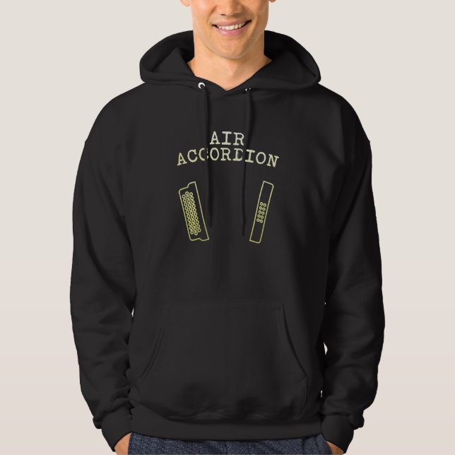 Air Accordion Musical Instrument I  Accordion Hoodie (Front)