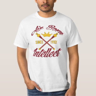 AIR BORN INTELLECT - SINCE 19XX T-Shirt