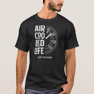 Air cooled Life - Speedo tachometer GaugeCar Cultu T-Shirt