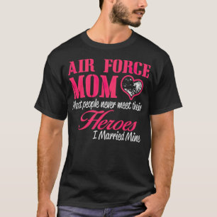 AIR FORCE MOM I Married horse riding horse racing T-Shirt