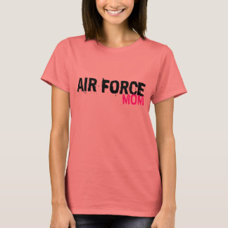 Air Force Mum T-Shirts