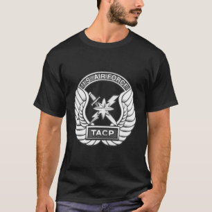 AIR FORCE TACTICAL AIR CONTROL PARTY TACP PATCH US T-Shirt