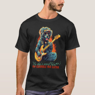 Air Guitar Dog loves Rock'n Roll and Bark-solos Co T-Shirt