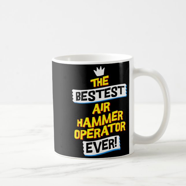 Air Hammer Operator, Funny Job Occupation  Coffee Mug (Right)