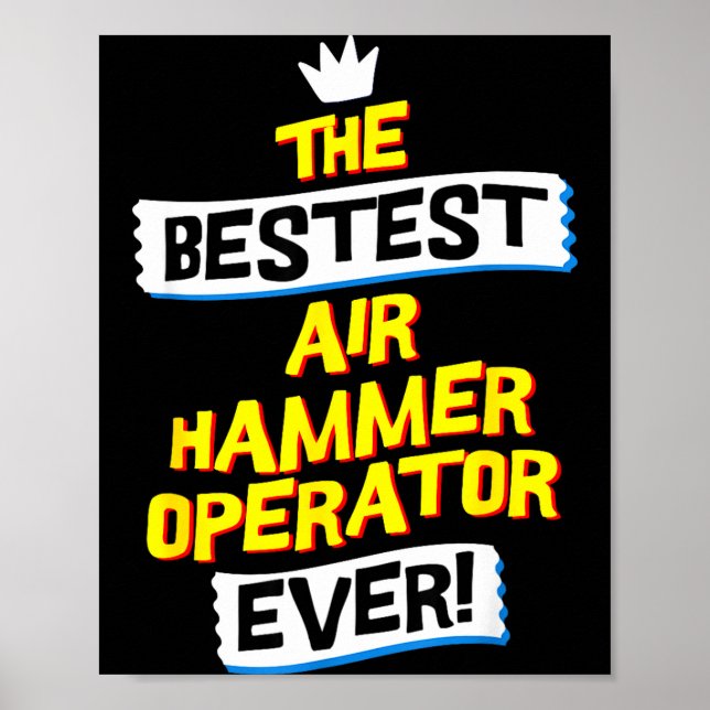 Air Hammer Operator, Funny Job Occupation  Poster (Front)