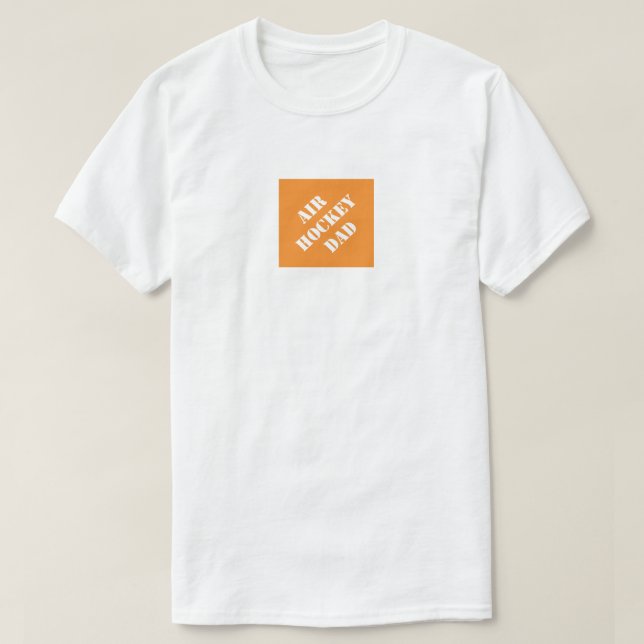 Air Hockey Dad Funny Dad Humourous Father's Day T-Shirt (Design Front)