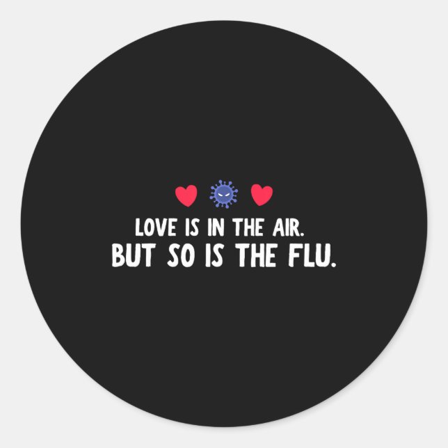Air So Flu Valentine's Day Classic Round Sticker (Front)