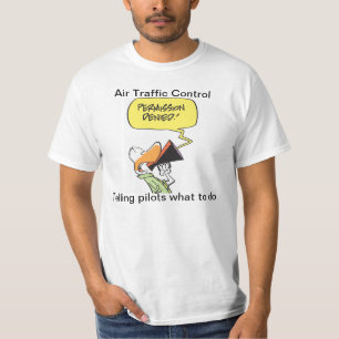 Air Traffic Control Joke Cartoon Shirt