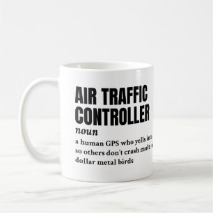 Air Traffic Controller – Funny Definition Coffee Mug