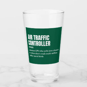 Air Traffic Controller – Funny Definition Glass