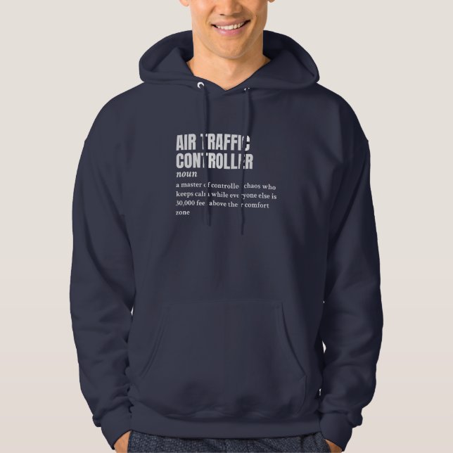 Air Traffic Controller – Funny Definition Hoodie (Front)