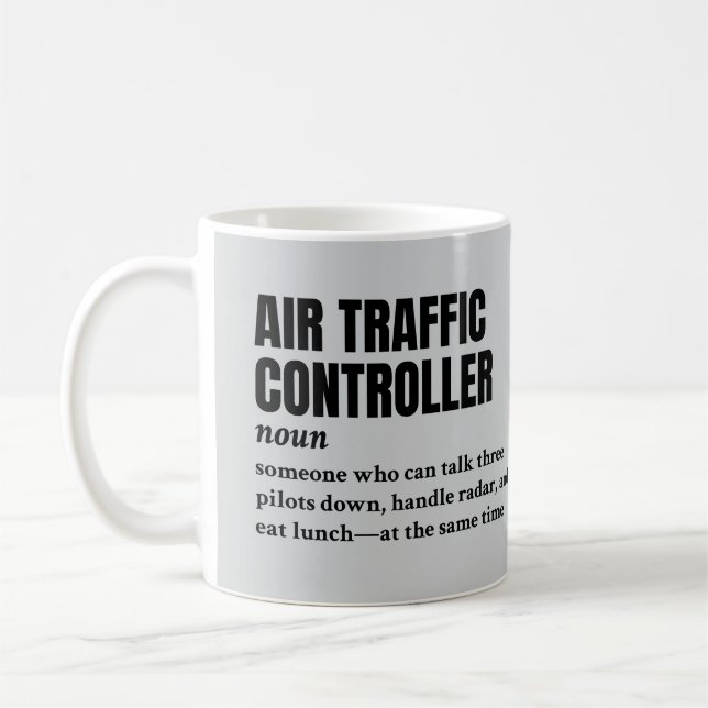 Air Traffic Controller – Funny Job Definition Coffee Mug (Left)