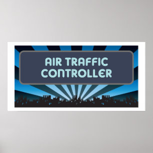 Air Traffic Controller Marquee Poster