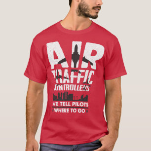 Air Traffic Controller T-Shirt