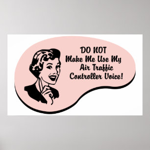 Air Traffic Controller Voice Poster