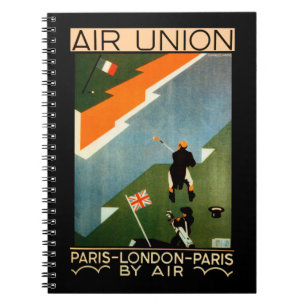 Air Union ~ Paris-London-Paris by Air Notebook