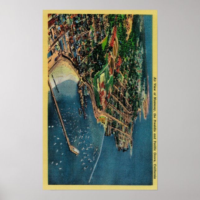Air View of Monterey and Presido Poster (Front)