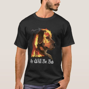 Air Will Be Blud Fire Dog Meme Chaos Core Style T-Shirt