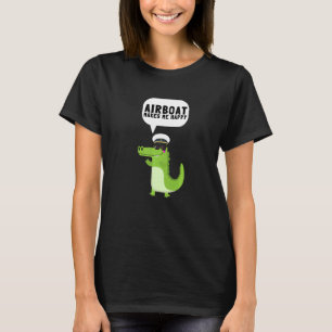 Airboat Swamp Hydroplane Fanboat Airboating Hover T-Shirt