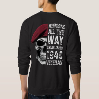 Airborne All The Way Veteran Skull Sweatshirt