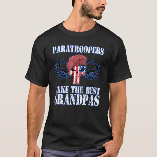 Airborne Paratroopers Make The Best Grandpas Veter T-Shirt (Front)