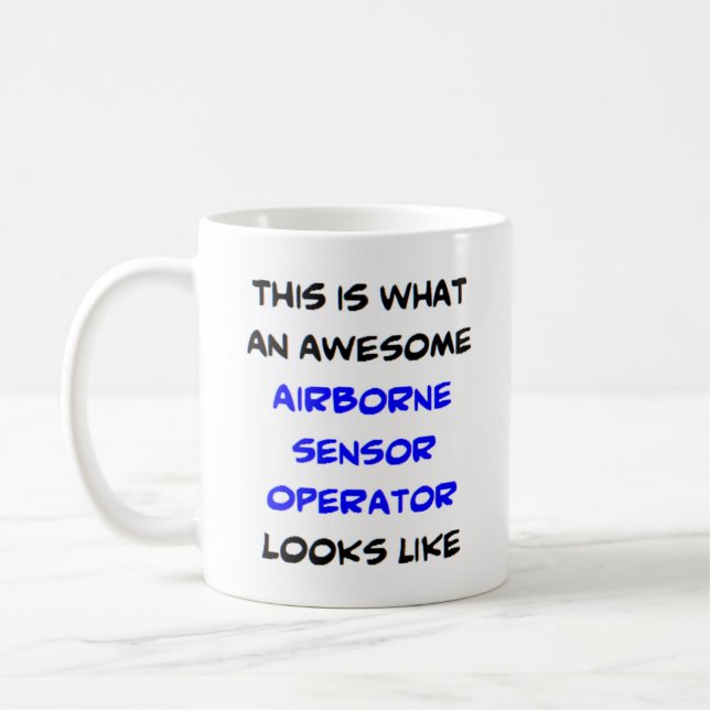 airborne sensor operator, awesome coffee mug (Left)