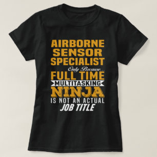 Airborne Sensor Specialist T-Shirt