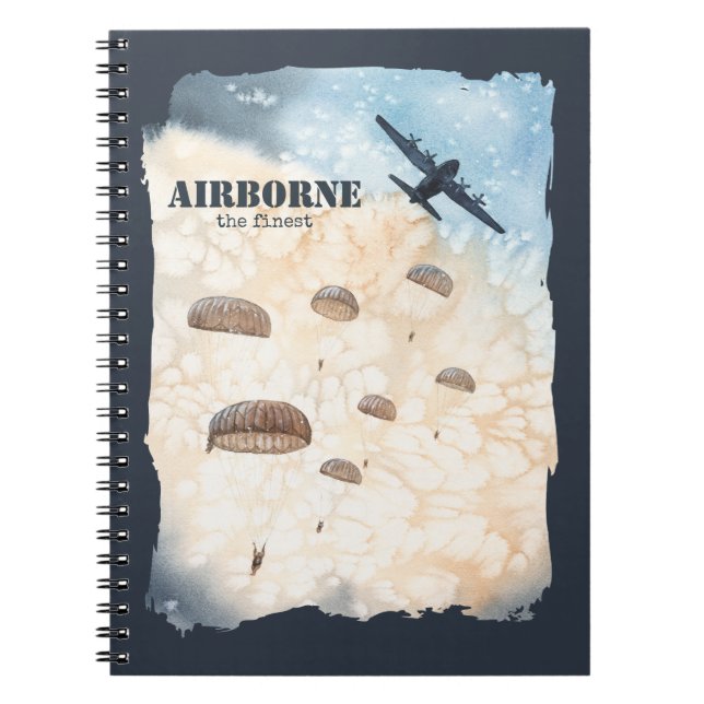 Airborne The Finest Paratroopers Jump Customisable Notebook (Front)