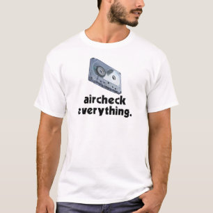 Aircheck Everything (Black) T-Shirt