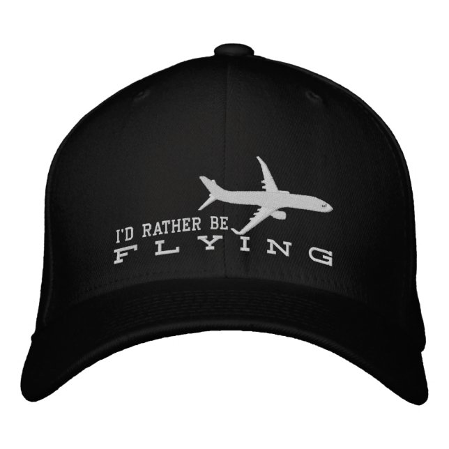 Aircraft Airliner Jet Silhouette Rather Be Flying Embroidered Hat (Front)