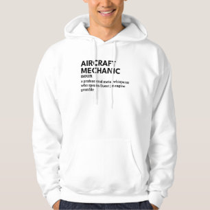 Aircraft Mechanic Hoodie – Funny Definition