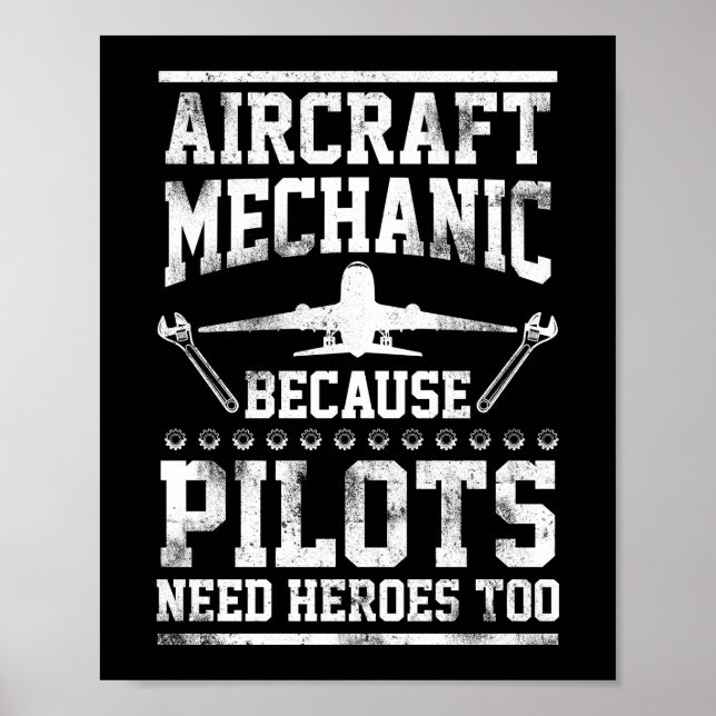 Aircraft Mechanic Pilot Hero Diesel Mechanic Gift Poster (Front)