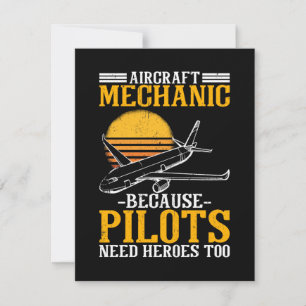 Aircraft Mechanic Pilots need Heroes too Card