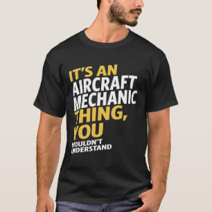 Aircraft Mechanic T-Shirt
