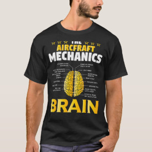 Aircraft Mechanics Brain Aviation 3 T-Shirt