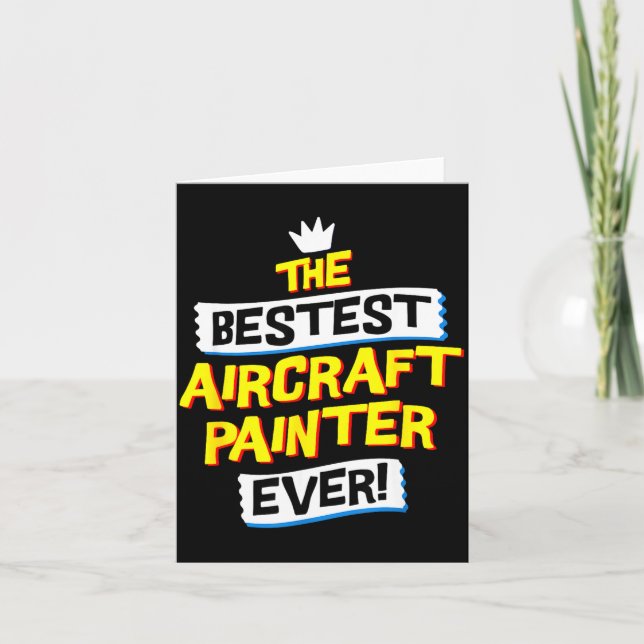 Aircraft Painter, Funny Airplane Paint Job Occupat Card (Front)