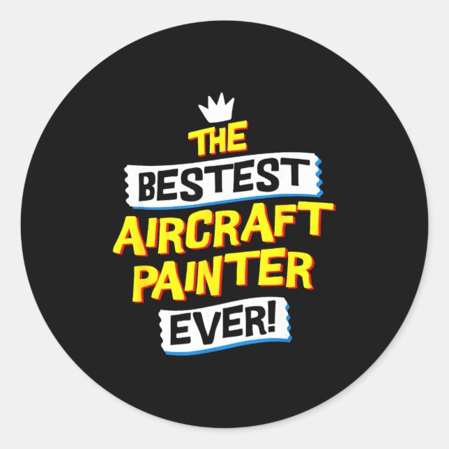 Aircraft Painter, Funny Airplane Paint Job Occupat Classic Round Sticker (Front)