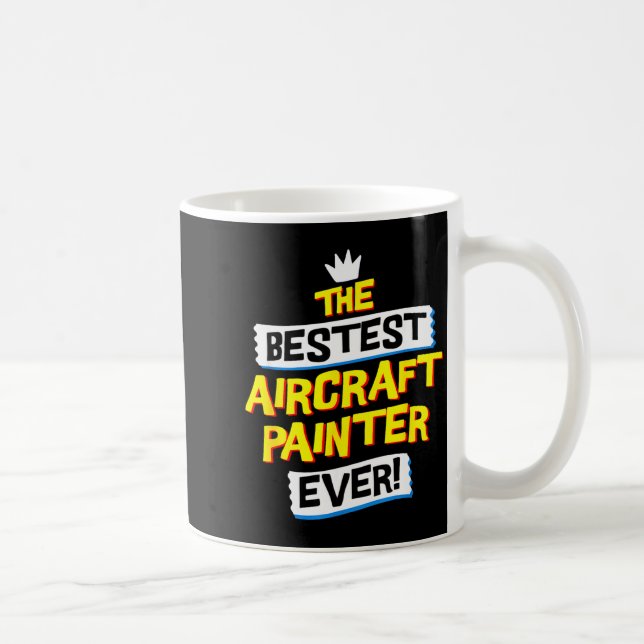 Aircraft Painter, Funny Airplane Paint Job Occupat Coffee Mug (Right)