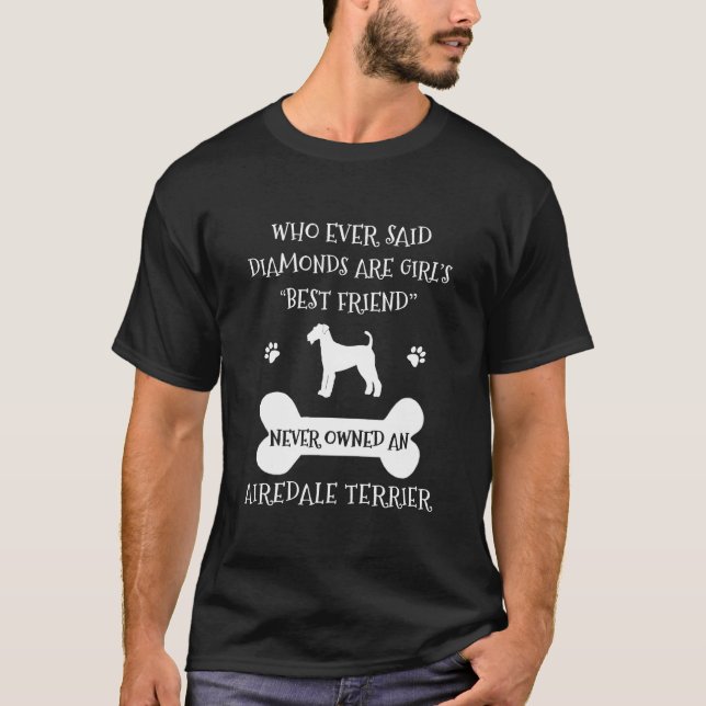 Airedale Terrier Dog Best Friend T-Shirt (Front)