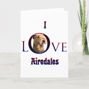 Airedale Terrier I Love Holiday Card
