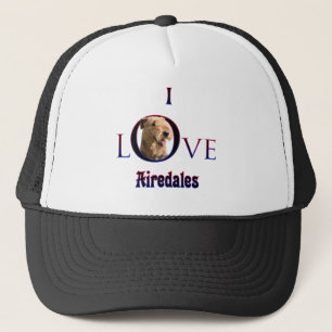 Airedale Terrier I Love Trucker Hat