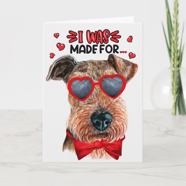 Airedale Terrier Made for Loving You Valentine Holiday Card (Front)