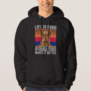 Airedale Terriers Makes Your Life Good Vintage Hoodie