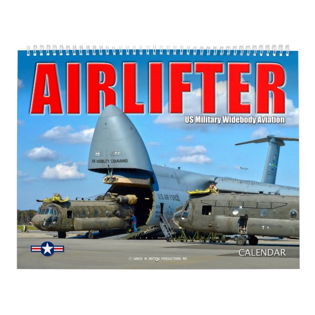 AIRLIFTER – US Military Widebody Aviation Calendar (Cover)