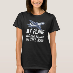 Airline Pilot Aviation Themed Pun For a Corporate T-Shirt