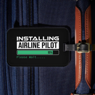 Airline PIlot Loading Funny Pilot Student Luggage Tag