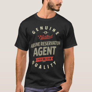 Airline Reservation Agent T-Shirt
