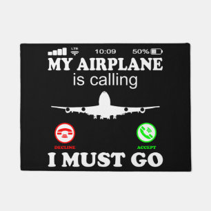 airplane airport plane spotter Is Calling Funny Doormat