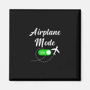 Airplane Mode Funny Travel Pilot Plane Vacation Magnet