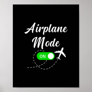 Airplane Mode Funny Travel Pilot Plane Vacation Poster